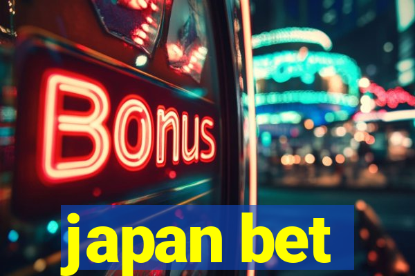 japan bet